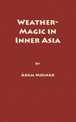 Weather-Magic in Inner Asia 1