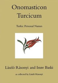 bokomslag Onomasticon Turcicum, Turkic Personal Names, Parts I-II