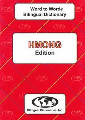 English-Hmong & Hmong-English Word-to-Word Dictionary 1