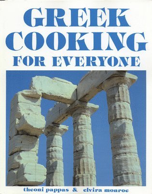 Greek Cooking for Everyone 1