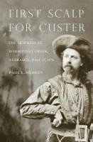 bokomslag First Scalp For Custer