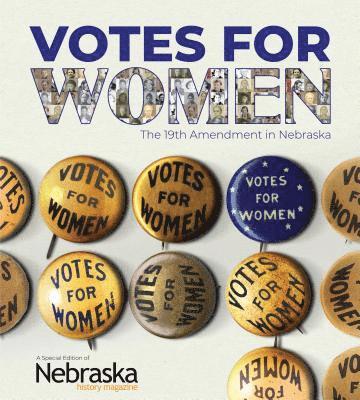 bokomslag Votes for Women: The 19th Amendment in Nebraska