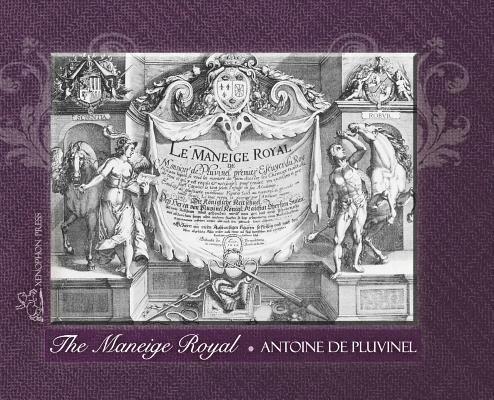 THE MANEIGE ROYAL or L'Instruction du Roy 1