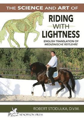 Robert Stodulka, Richard Williams - Science and Art of Riding in Lightness, Häftad
