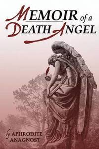 bokomslag Memoir of a Death Angel