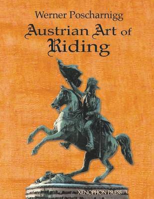 bokomslag Austrian Art of Riding