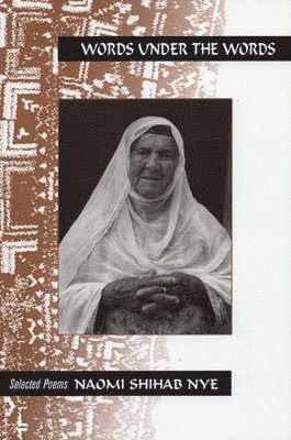 bokomslag Words Under the Words: Selected Poems