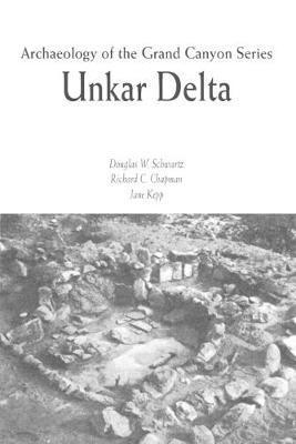 Unkar Delta, Archaeology of the Grand Canyon 1