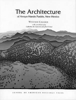 Winifred Creamer - Architecture of Arroyo Hondo Pueblo, New Mexico, Häftad