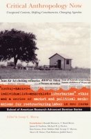 bokomslag Critical Anthropology Now