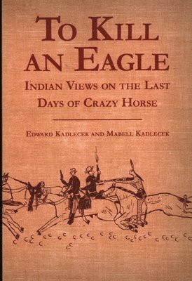 bokomslag To Kill an Eagle