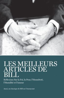 bokomslag Les Meilleurs Articles De Bill