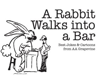 bokomslag A Rabbit Walks into A Bar