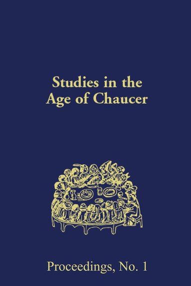 bokomslag Studies in the Age of Chaucer