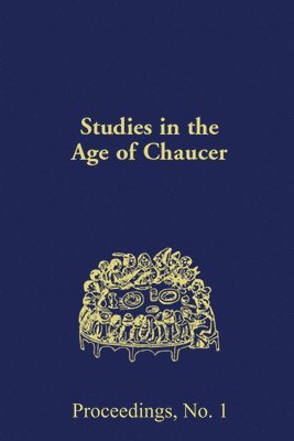 Studies in the Age of Chaucer 1