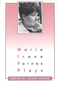 bokomslag Plays: Maria Irene Fornes