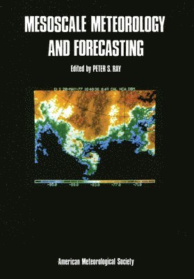 bokomslag Mesoscale Meteorology and Forecasting