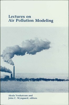 Lectures on Air Pollution Modeling 1