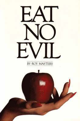 Eat No Evil 1