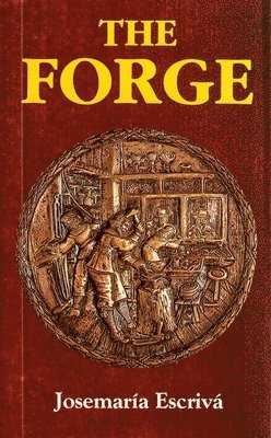 St Escriva - The Forge (Mini Edition), Häftad