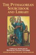 Diogenes Laertius, Kenneth Sylvan Guthrie, David Fideler - The Pythagorean Sourcebook and Library: An Anthology of Ancient Writings Which Relate to Pythagoras and Pythagorean Philosophy, Häftad