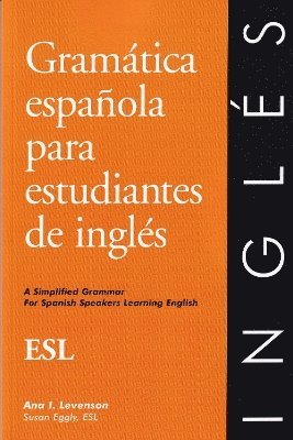 bokomslag Ingles para hispanohablantes - English for Spanish speakers