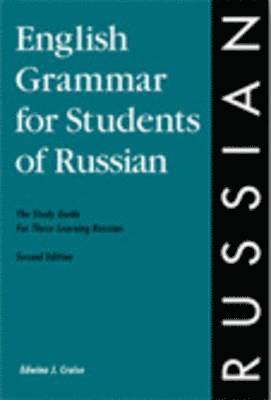 Edwina J Cruise - English Grammar for Students of Russian, Häftad