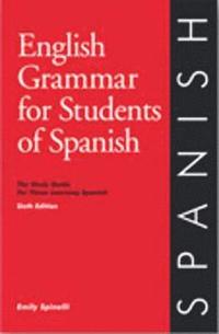 bokomslag English Grammar for Students of Spanish 7th edition