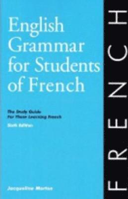 English Grammar for Students of French 7th edition