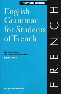 bokomslag English Grammar for Students of French