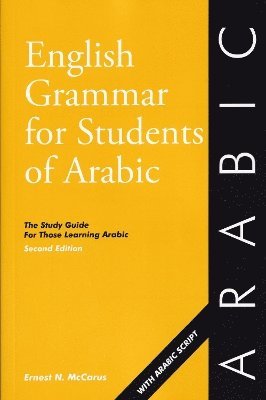 Ernest N. McCarus - English Grammar for Students of Arabic, Häftad