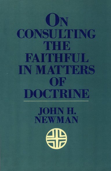 bokomslag On Consulting the Faithful in Matters of Doctrine