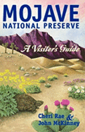 bokomslag Mojave National Preserve: A Visitor's Guide