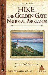 bokomslag Hike the Golden Gate National Parklands