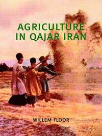 bokomslag Agriculture in Qajar Iran