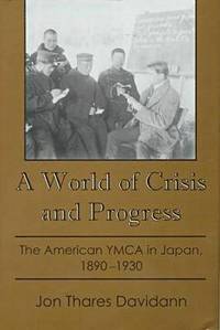 bokomslag A World of Crisis and Progress