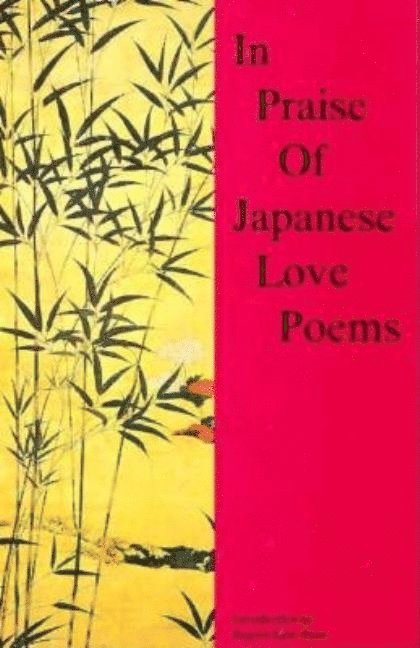 Regina Sara Ryan - In Praise of Japanese Love Poems, Häftad