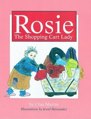 Chia Martin - Rosie, Inbunden