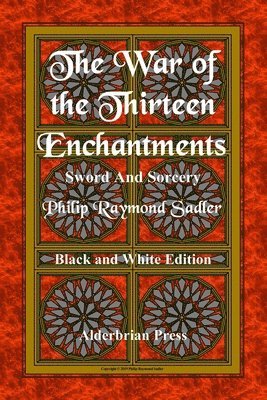 bokomslag The War of the Thirteen Enchantments