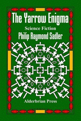 Philip Raymond Sadler - Yarrow Enigma, Häftad