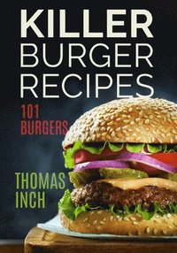 bokomslag Killer Burger Recipes