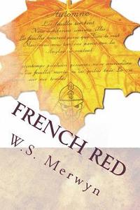 bokomslag French Red: Poems As They Are