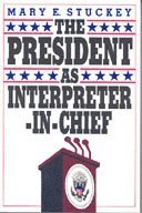 bokomslag The President as Interpreter-in-Chief