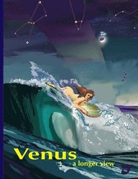 bokomslag Venus, a longer view