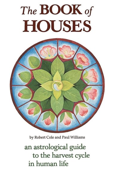 Robert Cole, Paul Williams - Book of Houses, Häftad