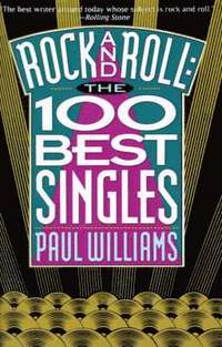 bokomslag Rock and Roll the 100 Best Singles