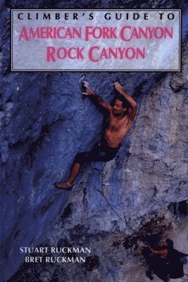 bokomslag Climber's Guide to American Fork/Rock Canyon