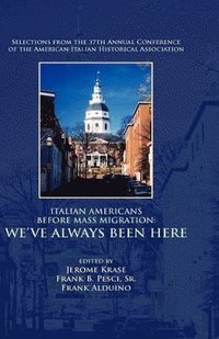 bokomslag Italian Americans Before Mass Migration