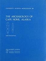 The Archaeology of Cape Nome, Alaska 1