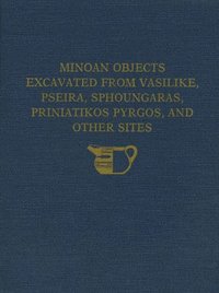 bokomslag The Cretan Collection in the University Museum, University of Pennsylvania I